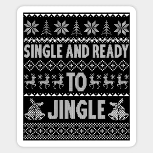 single and ready to jingle Magnet